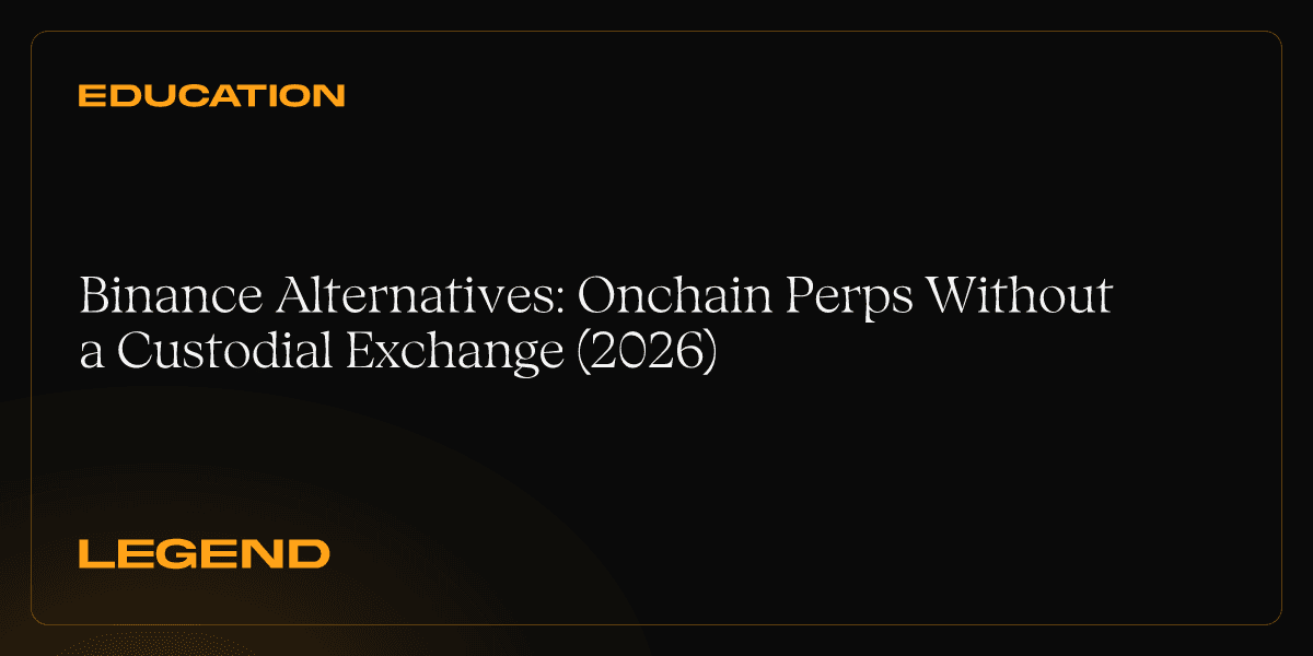 Binance Alternatives: Onchain Perps Without a Custodial Exchange (2026)